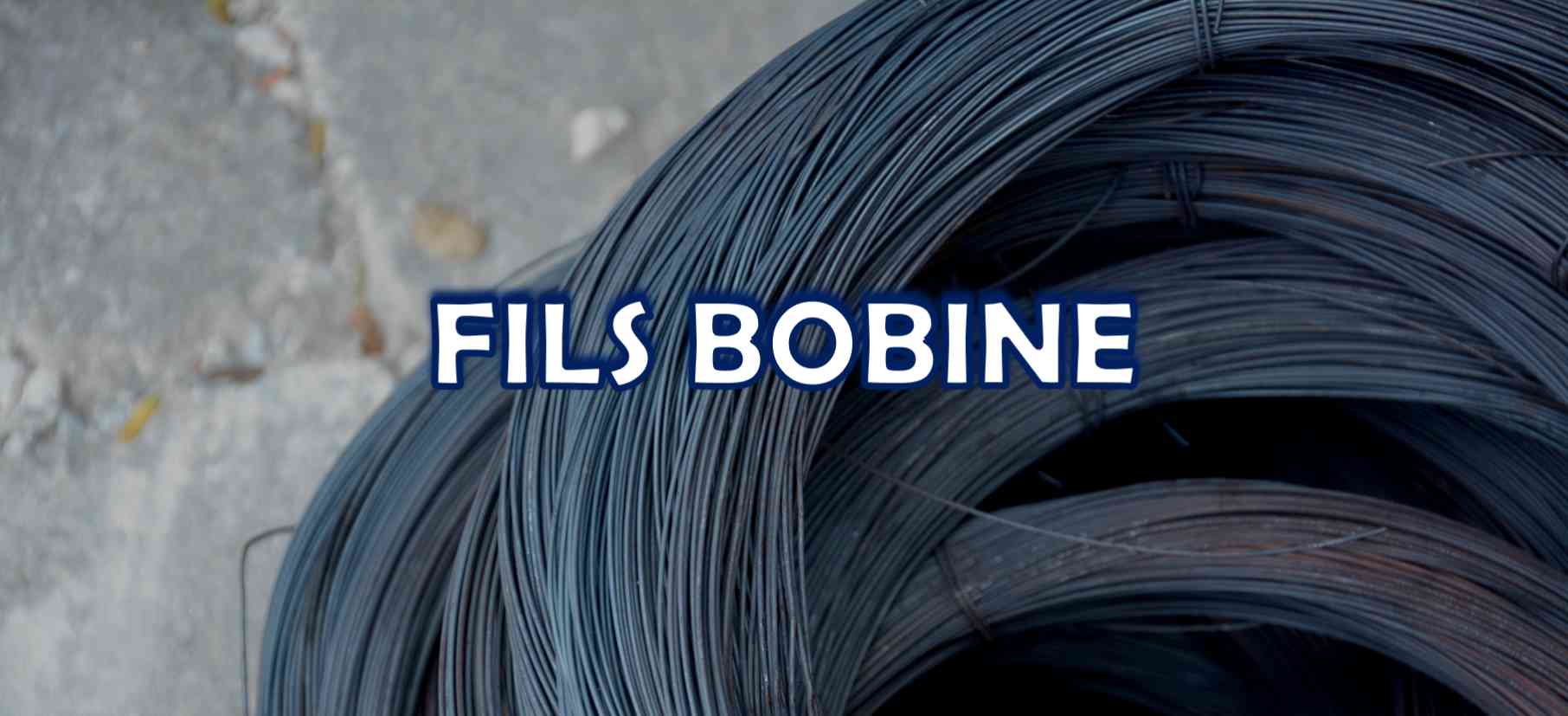 FILS RECUITS GALVA