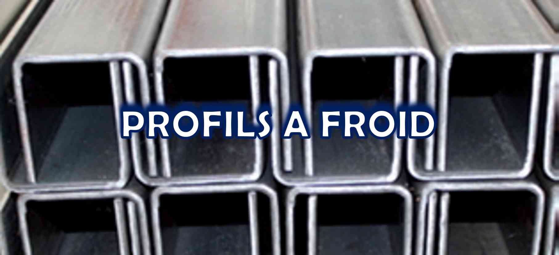 Profils à froid