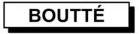 BOUTTE